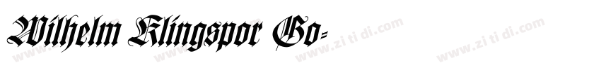 Wilhelm Klingspor Go字体转换 Wilhelm Klingspor Go字体转换